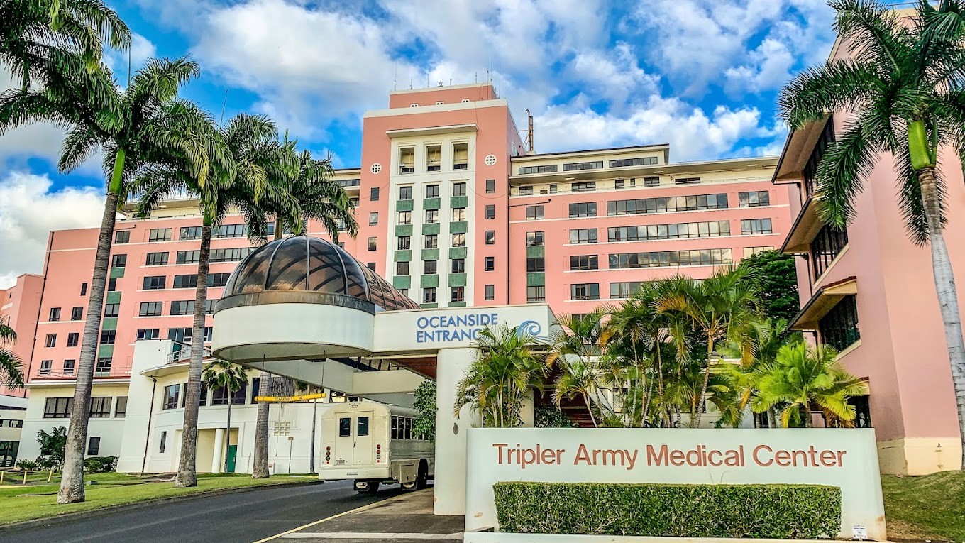 Tripler Army Medical Center  Honolulu, HI